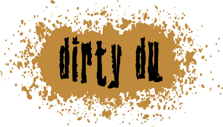 The Dirty Du