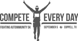 Compete Everyday - Fighting Autoimmunity 5K